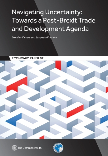 Паперова книга «Navigating Uncertainty: Towards a Post-Brexit Trade and Development Agenda», авторів Брендан Вікерс, Сангіта Хорана - фото №1