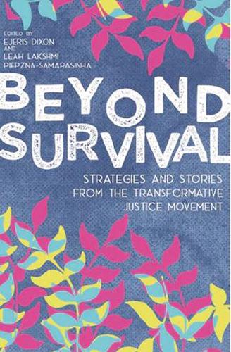 Бумажная книга «Beyond Survival», авторов Эджерис Диксон, Лия Лакшми Пиепжна-Самарасинья - фото №1