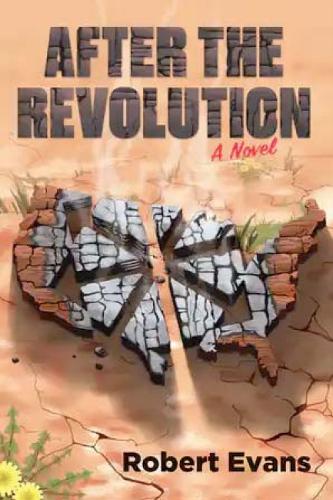 Паперова книга «After The Revolution», автор Роберт Еванс - фото №1