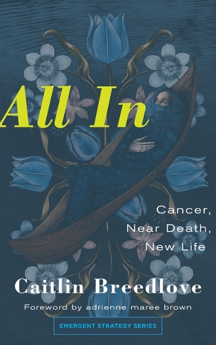 Бумажная книга «All In: Cancer, Near Death, New Life», автор Кейтлин Бридлав - фото №1