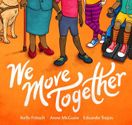 Паперова книга «We Move Together», авторів Енн Макгуайр, Келлі Фріч - фото №1