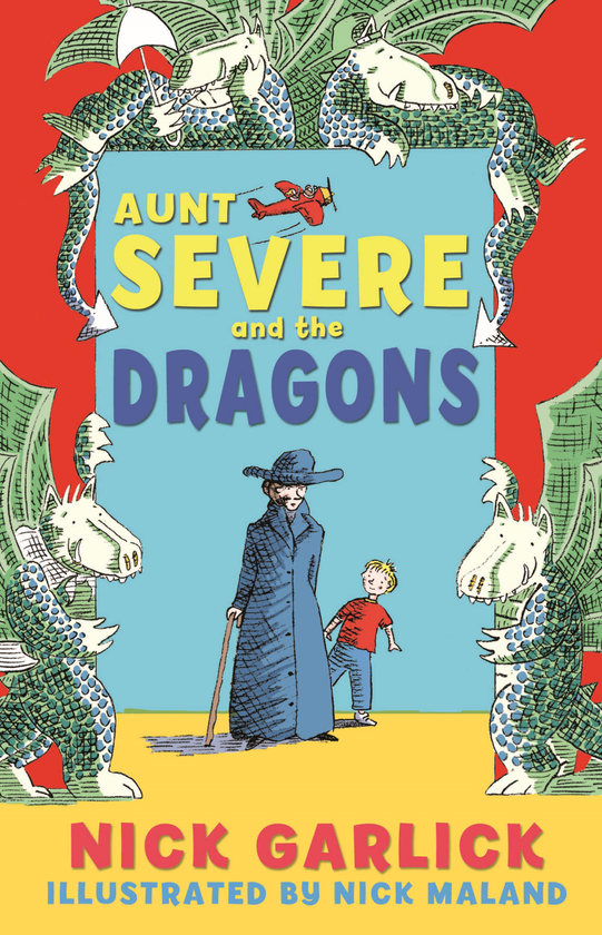 Бумажная книга «Aunt Severe and the Dragons», автор Ник Гарлик - фото №1
