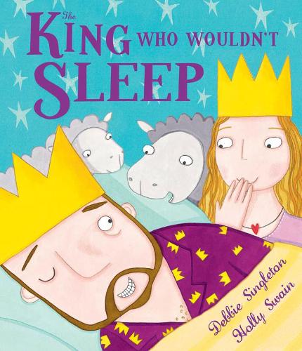 Бумажная книга «The King Who Wouldn't Sleep», автор Дебби Синглтон - фото №1