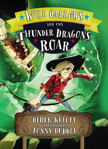 Бумажная книга «Will Gallows and the Thunder Dragon's Roar», автор Дерек Кейлти - фото №1
