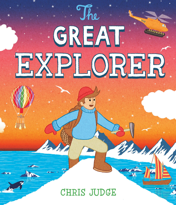 Бумажная книга «The Great Explorer», автор Крис Джадж - фото №1