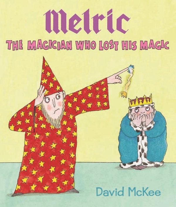 Паперова книга «Melric the Magician Who Lost His Magic», автор Девід Маккі - фото №1