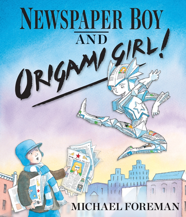 Бумажная книга «Newspaper Boy and Origami Girl», автор Майкл Форман - фото №1
