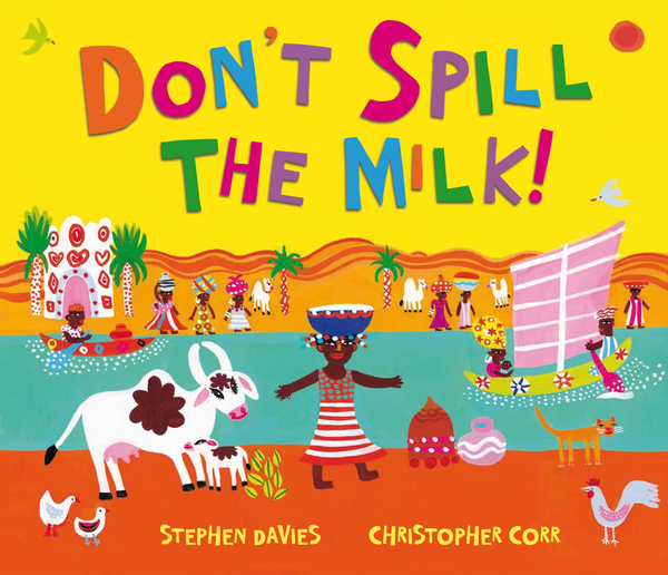 Паперова книга «Don't Spill the Milk!», авторів Стівен Девіс, Крістофер Корр - фото №1