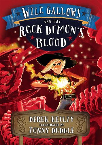 Бумажная книга «Will Gallows and the Rock Demon's Blood», автор Дерек Кейлти - фото №1