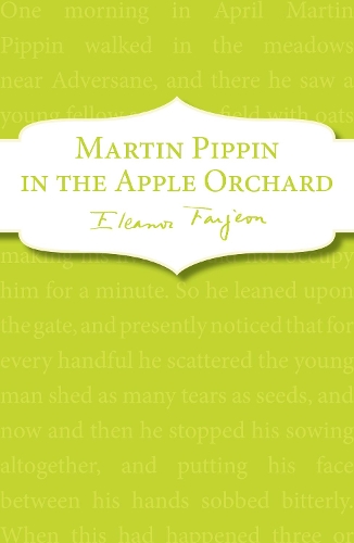 Бумажная книга «Martin Pippin in the Apple Orchard», автор Элеонора Фарджон - фото №1