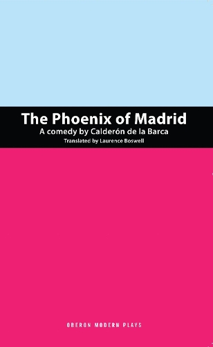 Бумажная книга «The Phoenix of Madrid», автор Педро Кальдерон де ла Барка - фото №1