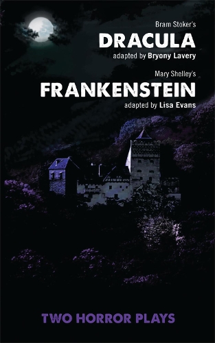 Паперова книга «Dracula and Frankenstein: Two Horror Plays», авторів Брайоні Лавері, Ліза Еванс - фото №1