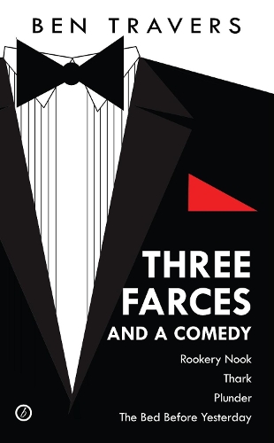 Бумажная книга «Three Farces and a Comedy», автор Бен Трэверс - фото №1