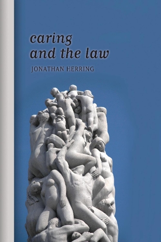 Бумажная книга «Caring and the Law», автор Джонатан Херринг - фото №1