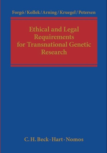 Паперова книга «Ethical and Legal Requirements of Transnational Genetic Research», авторів Імме Петерсен, Маріан Арнінг, Ніколаус Форго, Реджина Коллек, Тіна Крюгель - фото №1
