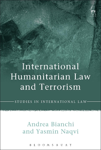 Паперова книга «International Humanitarian Law and Terrorism», автор Ясмін Накві - фото №1
