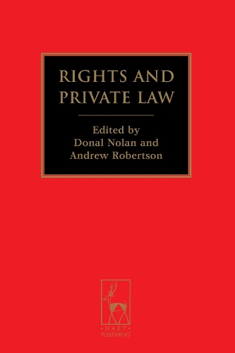 Бумажная книга «Rights and Private Law», авторов Эндрю Робертсон, Донал Нолан - фото №1