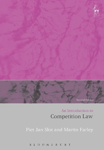 Паперова книга «An Introduction to Competition Law», авторів Мартін Фарлі, Піт Ян Слот - фото №1