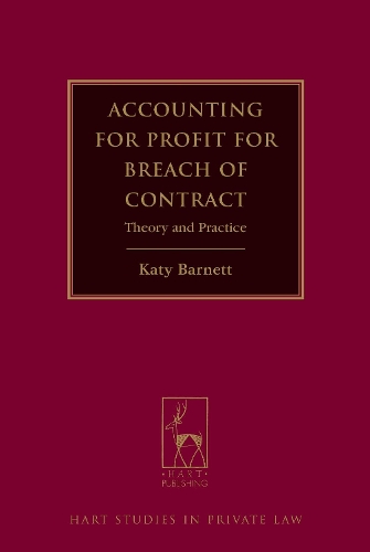Бумажная книга «Accounting for Profit for Breach of Contract: Theory and Practice», автор Кэти Барнетт - фото №1