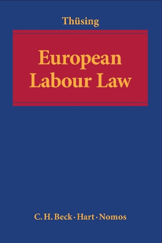 Паперова книга «European Labour Law», автор Грегор Тюсінг - фото №1