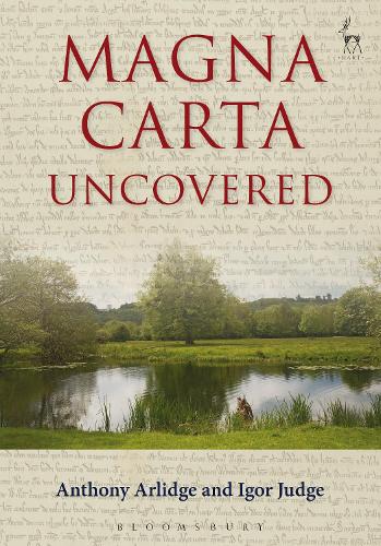 Паперова книга «Magna Carta Uncovered», авторів Ентоні Арлідж, Ігор Суддя - фото №1