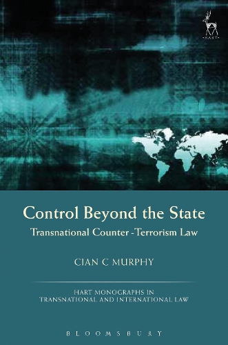 Паперова книга «Control Beyond the State: Transnational Counter-Terrorism Law», автор Сиан Си Мерфи - фото №1