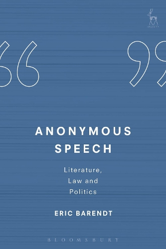 Паперова книга «Anonymous Speech: Literature, Law and Politics», автор Ерік Барендт - фото №1