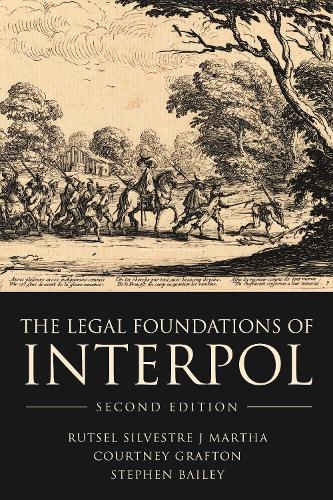 Бумажная книга «The Legal Foundations of INTERPOL», авторов Кортни Графтон, Стивен Бейли - фото №1