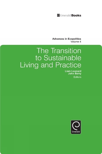 Бумажная книга «The Transition to Sustainable Living and Practice», авторов Джон Барри, Лиам Леонард - фото №1