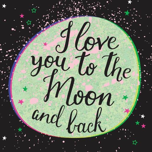 Бумажная книга «I Love You to the Moon and Back», автор Summersdale Publishers - фото №1