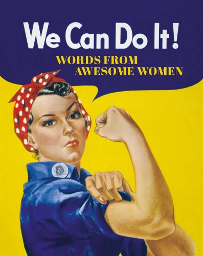 Паперова книга «We Can Do It!: Words from Awesome Women», автор Summersdale Publishers - фото №1