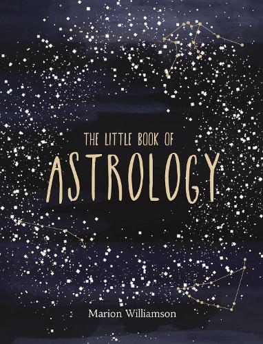 Бумажная книга «The Little Book of Astrology: An Introduction to Star Signs and Birth Charts», автор Марион Уильямсон - фото №1