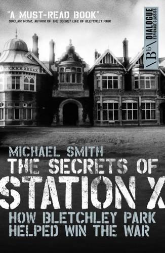 Бумажная книга «Secrets of Station X», автор Майкл Смит - фото №1