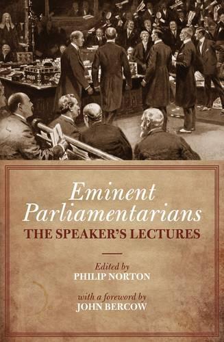 Бумажная книга «Eminent Parliamentarians: The Speaker's Lectures», автор Филлип Нортон - фото №1
