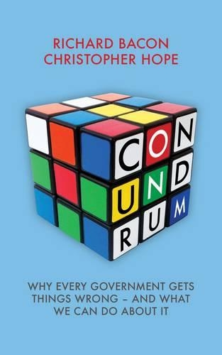 Паперова книга «Conundrum: Why Every Government Gets Things Wrong  -  and What We Can Do About it» - фото №1