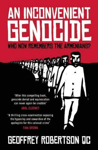 Бумажная книга «An Inconvenient Genocide: Who Now Remembers the Armenians?», автор Джеффри Робертсон - фото №1