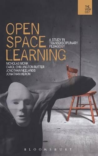 [object Object] «Open-space Learning: A Study in Transdisciplinary Pedagogy», авторів Керол Чіллінгтон Раттер, Джонатан Герон, Джонатан Ніландс, Ніколас Монк - фото №1