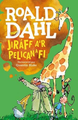 Бумажная книга «Jiráff, A'r Pelican a Fi», автор Роальд Даль - фото №1