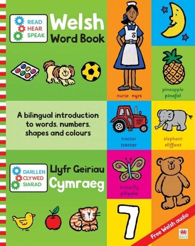 [object Object] «Darllen, Clywed, Siarad: Llyfr Geiriau Cymraeg / Read, Hear, Speak: Welsh Word Book», автор Campbell Books - фото №1