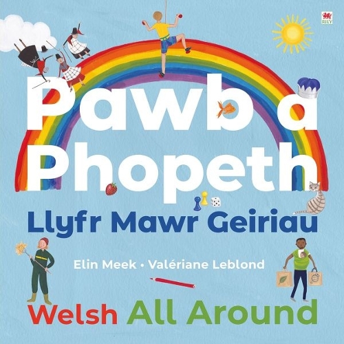 Бумажная книга «Pawb a Phopeth - Llyfr Mawr Geiriau / Welsh All Around», автор Элин Мик - фото №1
