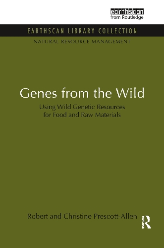 Бумажная книга «Genes from the Wild: Using Wild Genetic Resources for Food and Raw Materials», авторов Кристин Прескотт-Аллен, Роберт Прескотт-Аллен - фото №1