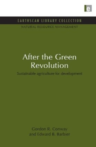 Бумажная книга «After the Green Revolution: Sustainable Agriculture for Development», авторов Эдвард Б. Барбье, Гордон Р. Конвей - фото №1