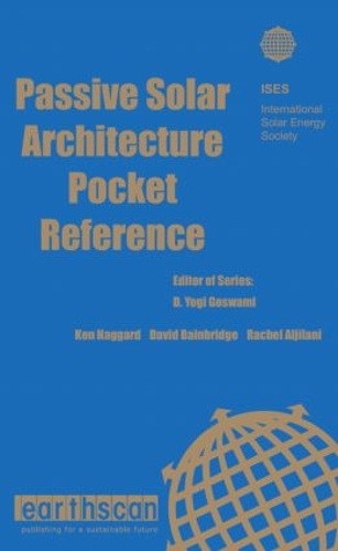 Бумажная книга «Passive Solar Architecture Pocket Reference», авторов Дэвид А. Бейнбридж, Кен Хаггард, Рэйчел Алджилани - фото №1