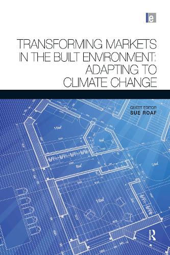 Бумажная книга «Transforming Markets in the Built Environment: Adapting to Climate Change» - фото №1