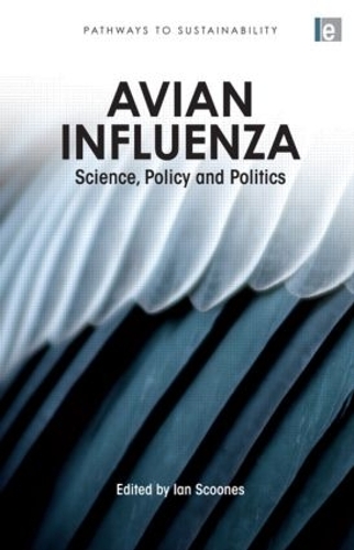 Паперова книга «Avian Influenza: Science, Policy and Politics» - фото №1