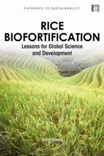 [object Object] «Rice Biofortification: Lessons for Global Science and Development», автор Салли Брукс - фото №1