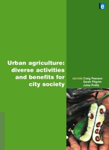 Бумажная книга «Urban Agriculture: Diverse Activities and Benefits for City Society» - фото №1