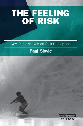 Бумажная книга «The Feeling of Risk: New Perspectives on Risk Perception», автор Пол Словик - фото №1