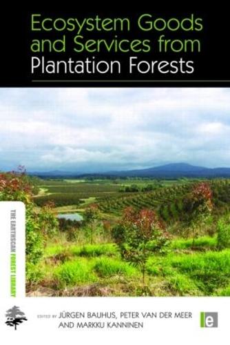 Бумажная книга «Ecosystem Goods and Services from Plantation Forests» - фото №1