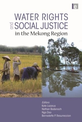 Бумажная книга «Water Rights and Social Justice in the Mekong Region» - фото №1